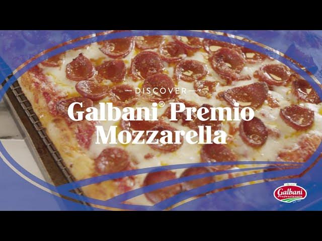 Video:  Discover Galbani® Premio Mozzarella 